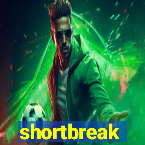 shortbreak