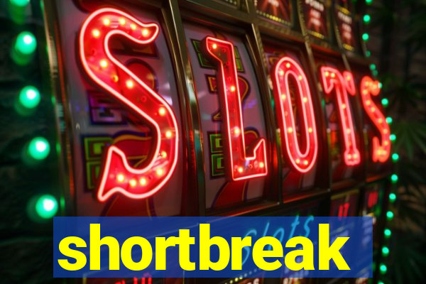 shortbreak