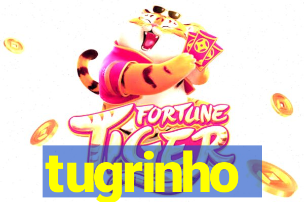 tugrinho