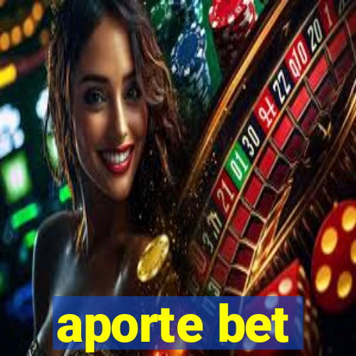 aporte bet