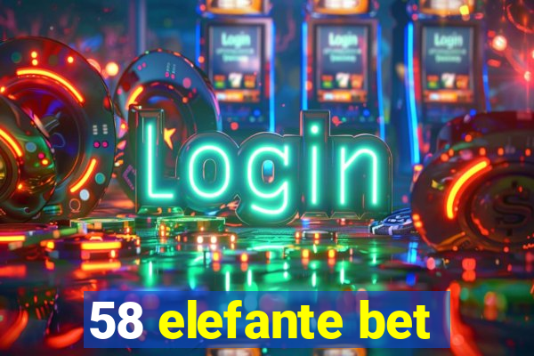 58 elefante bet