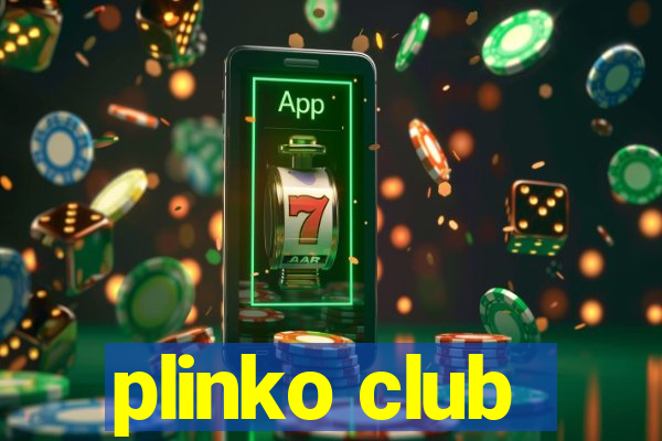 plinko club