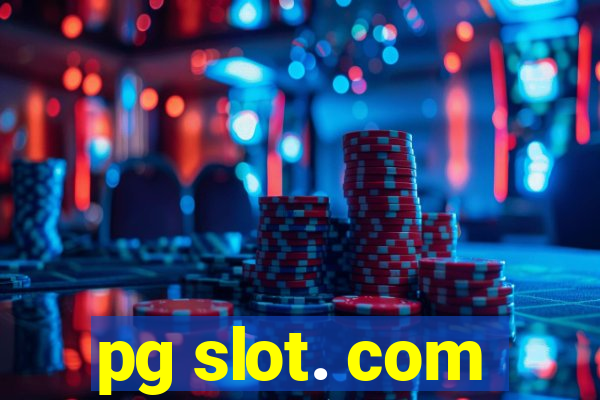 pg slot. com