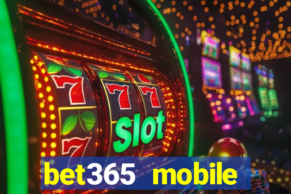 bet365 mobile casino login