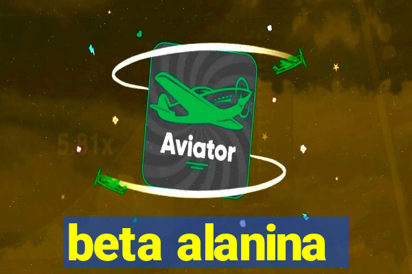 beta alanina