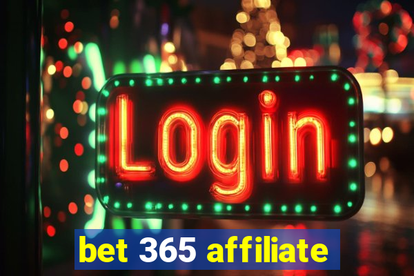 bet 365 affiliate