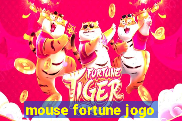 mouse fortune jogo