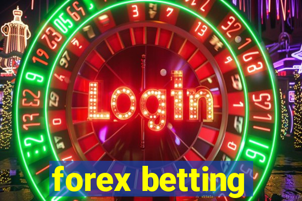 forex betting