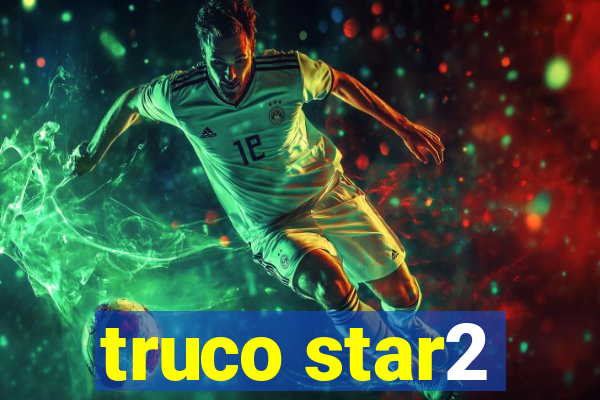 truco star2