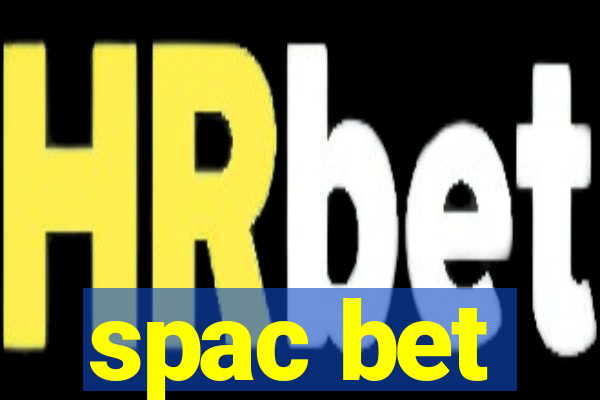 spac bet