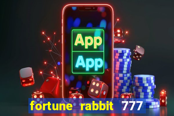 fortune rabbit 777 paga mesmo