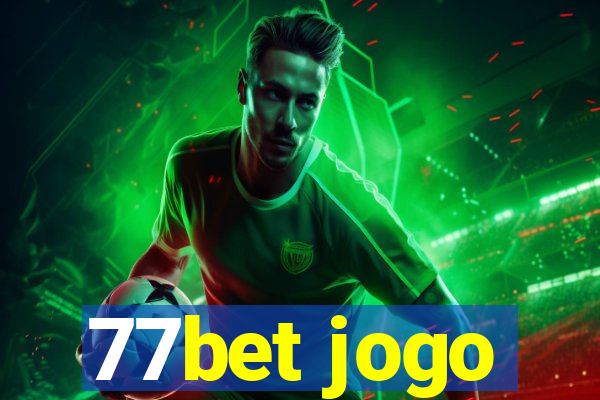 77bet jogo