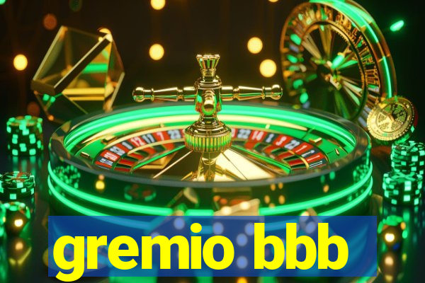 gremio bbb