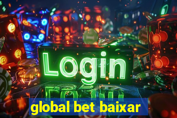 global bet baixar