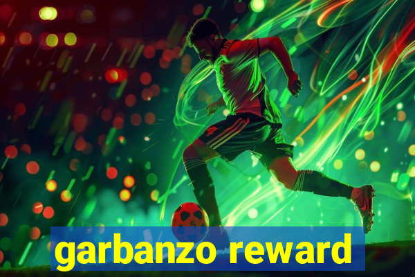 garbanzo reward