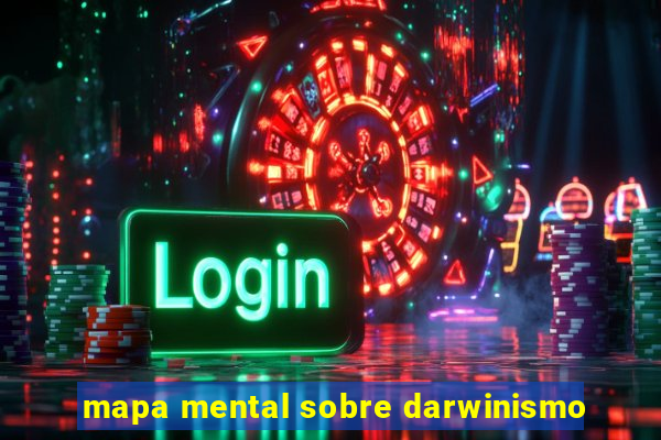 mapa mental sobre darwinismo