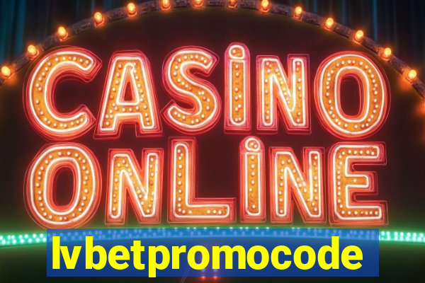 lvbetpromocode