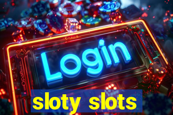 sloty slots