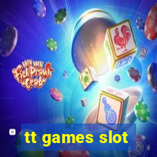 tt games slot