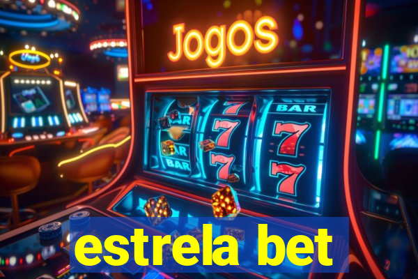 estrela bet