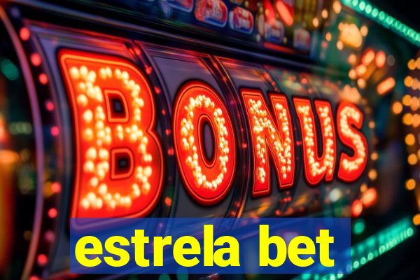 estrela bet