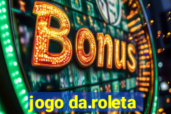 jogo da.roleta